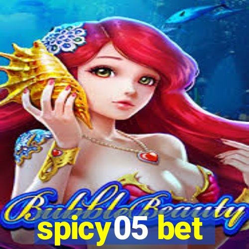 spicy05 bet